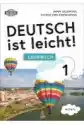 Deutsch Ist Leicht 1 Lehrbuch A1/a1+