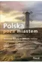 Polska Poza Miastem
