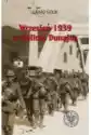 Wrzesień 1939 W Dolinie Dunajca. Bój Graniczny I Walki Nad Górny