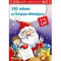  100 Zabaw Ze Świętym Mikołajem Łamigłówki Mądrej Główki 