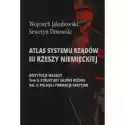  Atlas Systemu Rządów Iii Rzeszy.. T.2 Cz.2 