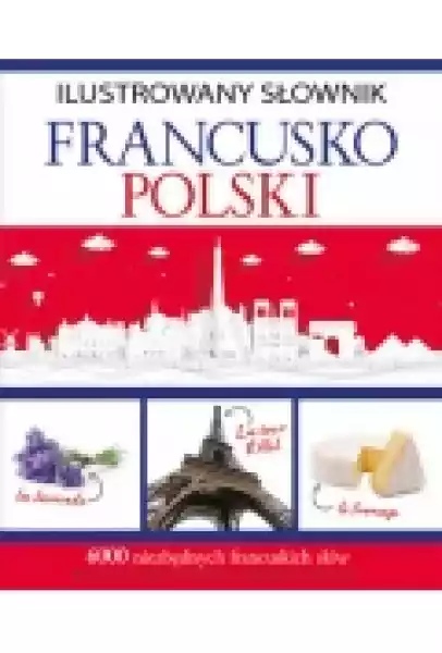 Ilustrowany Słownik Francusko-Polski