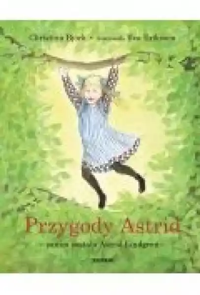 Przygody Astrid - Zanim Została Astrid Lindgren