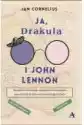 Ja, Drakula I John Lennon