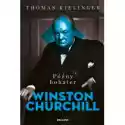  Późny Bohater. Winston Churchill 