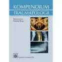  Kompendium Traumatologii 