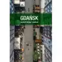  Gdańsk Wokół Dróg I Zieleni 