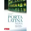  Porta Latina Nova. Zeszyt Ćwiczeń Do Języka Łacińskiego I Kultu