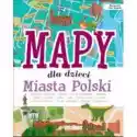 Sbm  Mapy Dla Dzieci Miasta Polski 