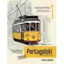  Portugalski W Tłumaczeniach. Gramatyka 1 W.2022 