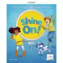  Shine On! Klasa 2. Podręcznik Do Nauki Jezyka Angielskiego Dla 