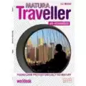 Matura Traveller. Pre-Intermediate. Workbook + Cd 