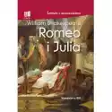  Romeo I Julia. Lektura Z Opracowaniem 