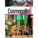  Cosmopolite 3. Podręcznik + Dvd-Rom + Parcours Digital 
