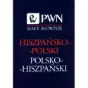  Mały Słownik Hiszpańsko-Polski Polsko-Hiszpański Pwn 