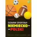  Słownik Sportowy Niemiecko-Polski 