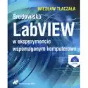  Środowisko Labview W Eksperymencie Wspomaganym Komputerowo 