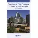  The Rise Of City Cultures In The Central Europe 