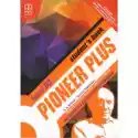  Pioneer Plus. Level B2. Podręcznik Dla Szkół Ponadpodstawowych 