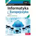  Informatyka Europejczyka. Podręcznik Dla Szkół Ponadpodstawowyc