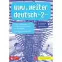  Www.weiter Deutsch 2. Materiały Ćwiczeniowe Do Języka Niemiecki