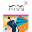  Język Polski 4. Karty Pracy I Zadania Maturalne. Liceum I Techn