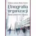  Etnografia Organizacji 