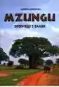 Mzungu Opowieści Z Zambii