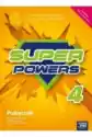 Super Powers 4. Podręcznik Do Języka Angielskiego Dla Klasy Czwa