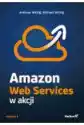 Amazon Web Services W Akcji