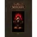  Kronika. Tom 1. World Of Warcraft 