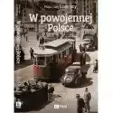  W Powojennej Polsce 1945-1948 