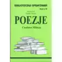  Poezje Czesława Miłosza. Biblioteczka Opracowań. Zeszyt Nr 48 