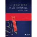  Matura Grammar In Use. Worksheets. Zestawy Zadań 