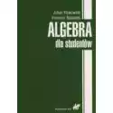  Algebra Dla Studentów 