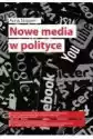 Nowe Media W Polityce
