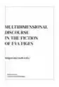 Multidimensional Discourse In The Fiction Of Eva Figes