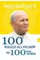 Św Jana Pawła Ii. 100 Wskazań Na 100-Lecie Urodzin
