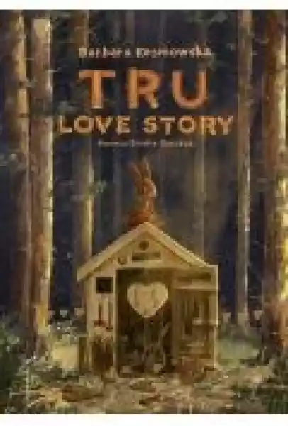 Tru. Love Story