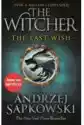 The Last Wish. The Witcher. Volume 1. Ostatnie Życzenie. Wiedźmi
