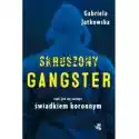  Skruszony Gangster 