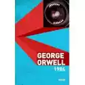  George Orwell Dzieła. 1984 