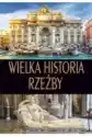 Wielka Historia Rzeźby
