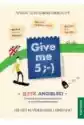 Give Me 5. Język Angielski. Ćwiczenia Leksykalno-Gramatyczne Na 