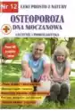 Osteoporoza Dna Moczanowa. Leki Prosto Z Natury