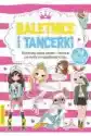 Booksandfun Kolorowanka Z Naklejkami - Baletnice I Tancerki