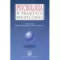  Psychologia W Praktyce Medycznej 