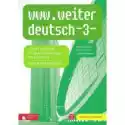  Www.weiter Deutsch 3. Materiały Ćwiczeniowe Do Języka Niemiecki