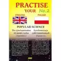  Practise Your English Polish 2 Popular Science 