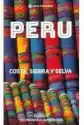 Peru. Costa, Sierra Y Selva